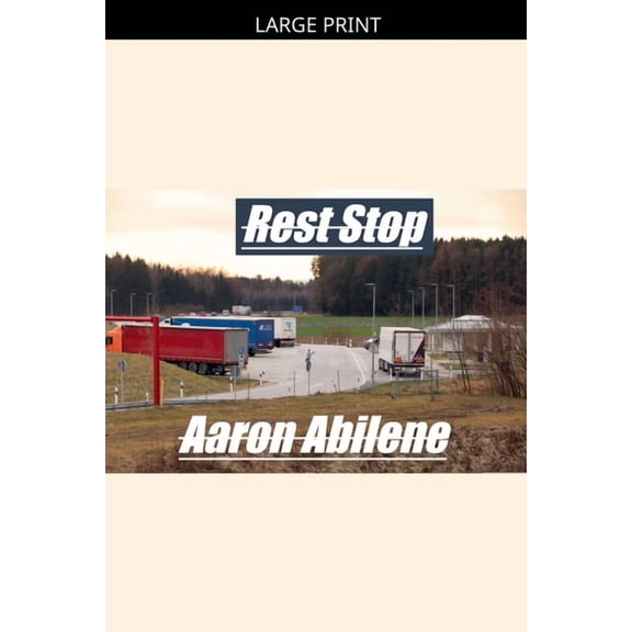 Rest Stop, (Paperback)