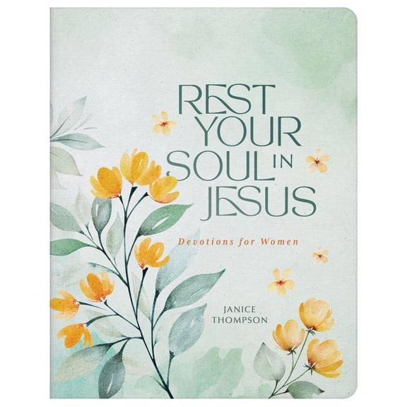 Pre-Owned Rest Your Soul in Jesus : Devotions for Women (Paperback)