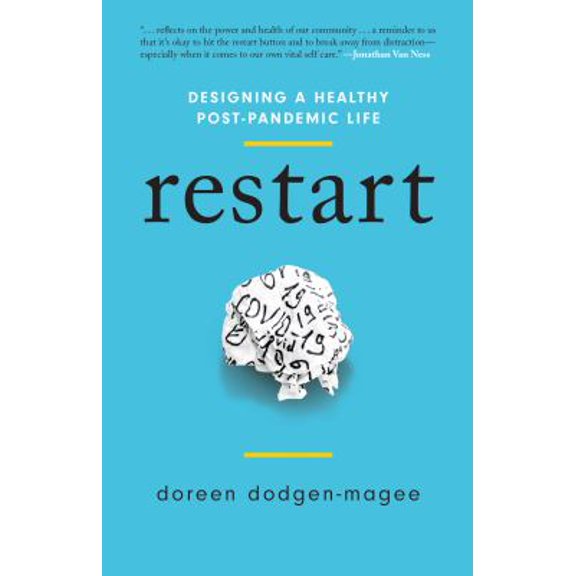 Pre-Owned Restart: Designing a Healthy Post-Pandemic Life (Hardcover) 1538160277 9781538160275