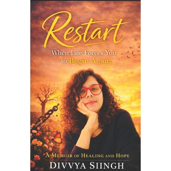 Restart: When Life Forces You to Begin Again, (Paperback)