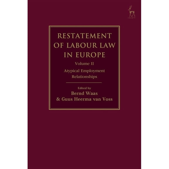 Restatement of Labour Law in Europe: Vol II, (Hardcover)