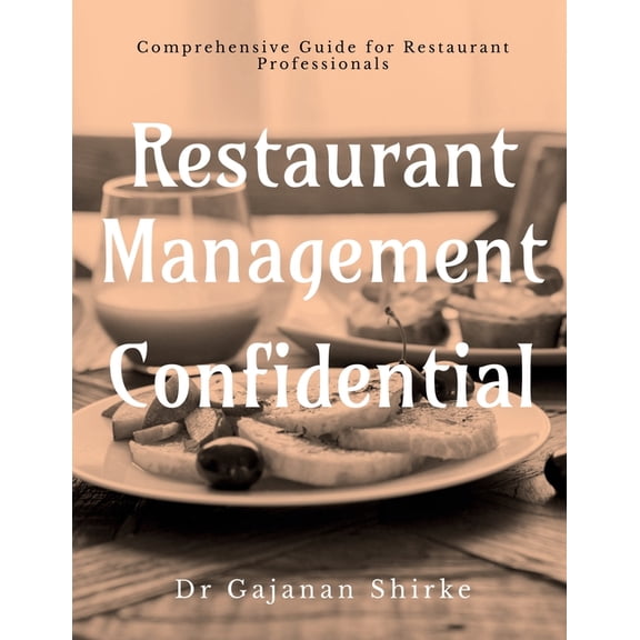 Restaurant Management Confidential, (Paperback)