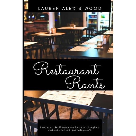Restaurant Rants (Paperback)