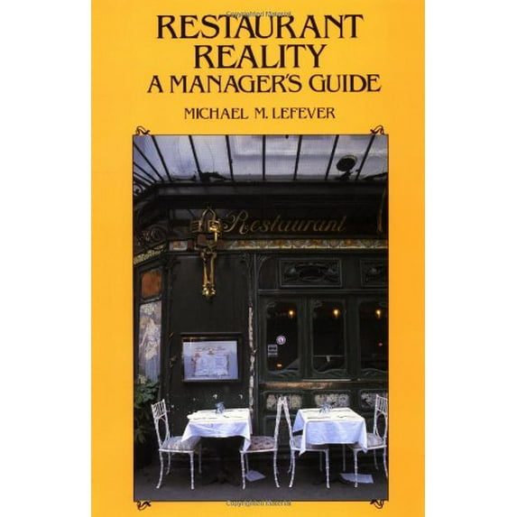 Pre-Owned Restaurant Reality a Manager's Guide (Paperback) 0471289388 9780471289388