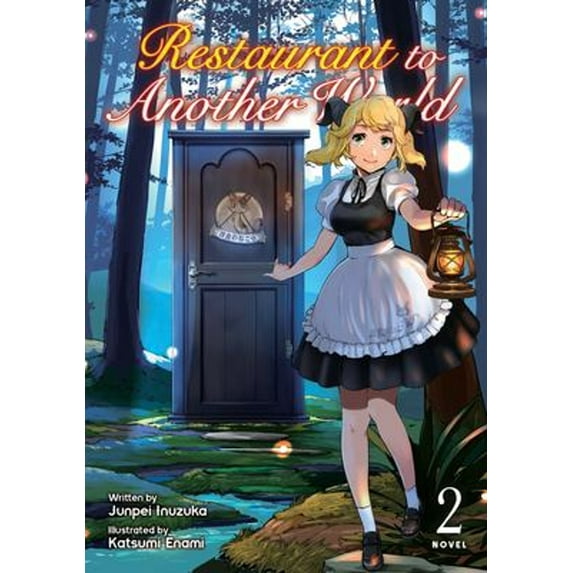 Pre-Owned Restaurant to Another World (Light Novel) Vol. 2 (Paperback) 1642756849 9781642756845