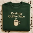 thumbnail image 1 of Resting Coffee Face Embroidered Sweatshirt, Funny Coffee Lover Gift, Barista Shirt, Tired Mom Sweater, Caffeine Enthusiast,Coffee Addict Tee, 1 of 4