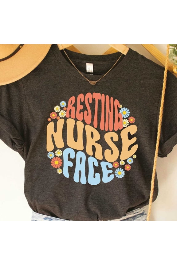 Resting Nurse Face Shirt Nursing School Shirt Funny Nursing Shirt Nurse Appreciation Gift Nurse Graduate Shirt Unisex S-5XL Hot Trending Shirt, Vintage Birthday Gift