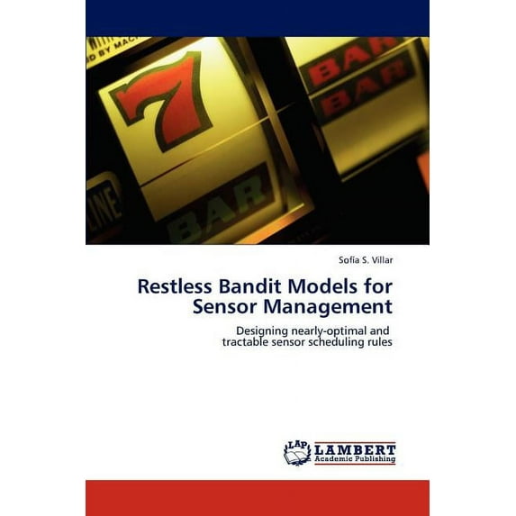 Restless Bandit Models for Sensor Management