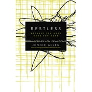 JENNIE ALLEN Restless: Because You Were Made for More (Paperback)