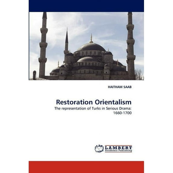 Restoration Orientalism (Paperback)