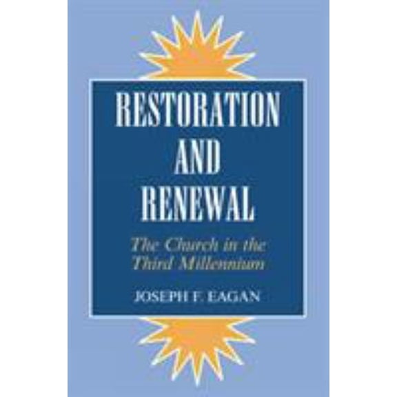 Pre-Owned Restoration & Renewal (Paperback) 1556127634 9781556127632
