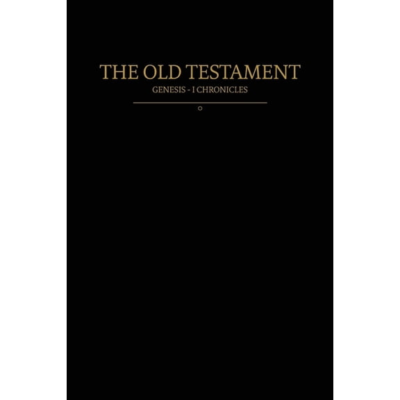 Restoration Scriptures The Old Testament, Genesis - 1 Chronicles: Old Covenants, Part One, (Paperback)