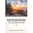 thumbnail image 1 of Restoration : The Heartbeat of God (Paperback), 1 of 1