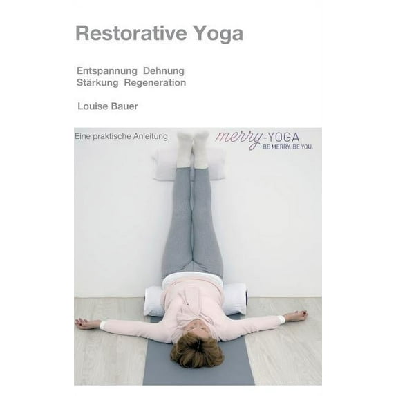 Restorative Yoga (Hardcover)