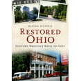 thumbnail image 1 of Restored Ohio : History Brought Back to Life (Paperback), 1 of 1