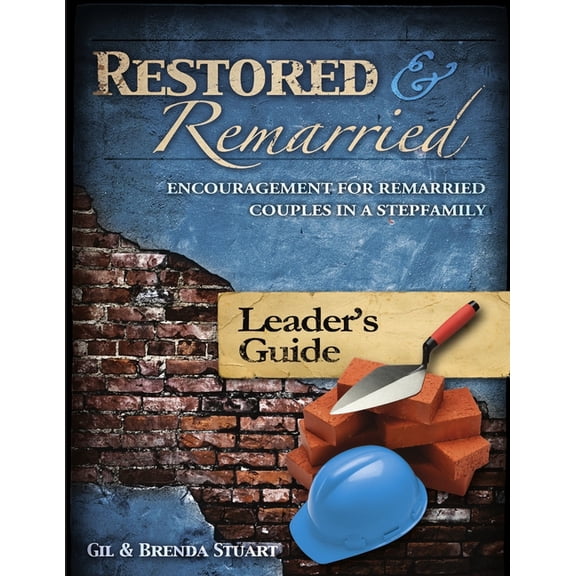and Remarried Leader's Guide, (Paperback)