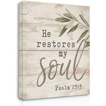 He Restores My Soul - PSALM 23:3 Farmhouse Bible Verse Canvas Wall Art Prints Artwork Signs Framed for Christian Home Office Church Wall Decor Living Room Bedroom Decor,11X14 inch,Christian Gift(677)