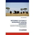 thumbnail image 1 of Restoring Culturally Appropriate African Leadership (Paperback), 1 of 1