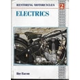 thumbnail image 1 of Pre-Owned Restoring Motorcycle Electrics (Paperback) 0850457882 9780850457889, 1 of 1