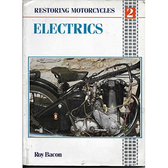 Pre-Owned Restoring Motorcycle Electrics (Paperback) 0850457882 9780850457889