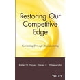 thumbnail image 1 of Pre-Owned Restoring Our Competitive Edge: Competing Through Manufacturing (Hardcover) 0471051594 9780471051596, 1 of 1