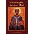 thumbnail image 1 of Restoring the Anglican Mind (Paperback), 1 of 1