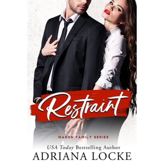 Pre-Owned Restraint (Paperback) by Adriana Locke
