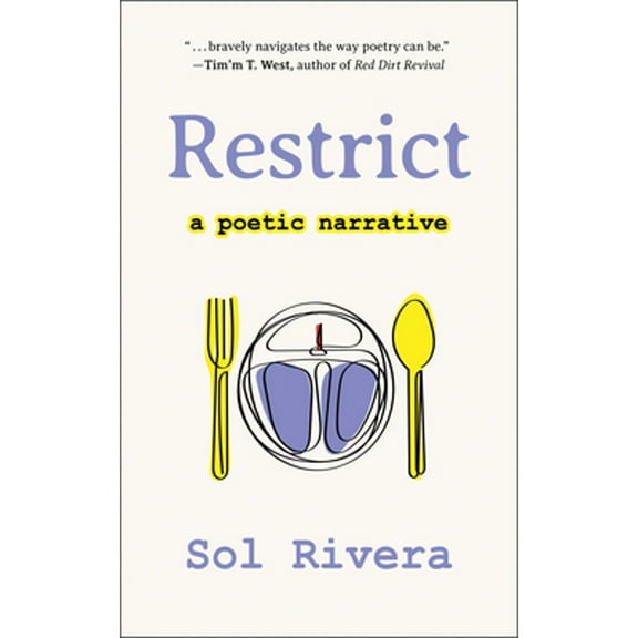 Pre-Owned Restrict: A Poetic Narrative (Paperback) 1578269849 9781578269846
