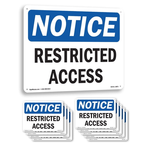 Restricted Access OSHA Notice Rigid Plastic Sign 18 Inch x 12 Inch - 10 Pack