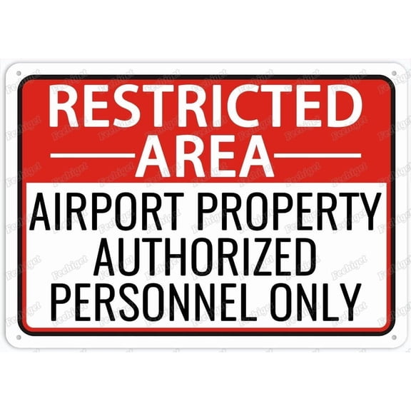 Restricted Area (Airport Property - Authorized Personnel Only) 8"x12" Retro Vintage Wall Decor Plaque Sign - Home, Bar, Pub, Kitchen & Restaurant