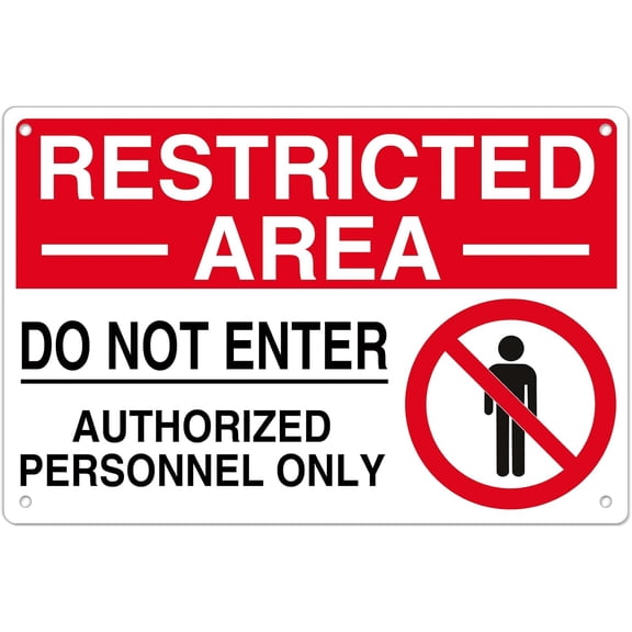 Restricted Area Do Not Enter Authorized Personnel Only Sign, 12 x 8 Inch Rust-Free Aluminum, UV and Weather Resistant, 1 Pack, 4 Pre-Drilled Holes