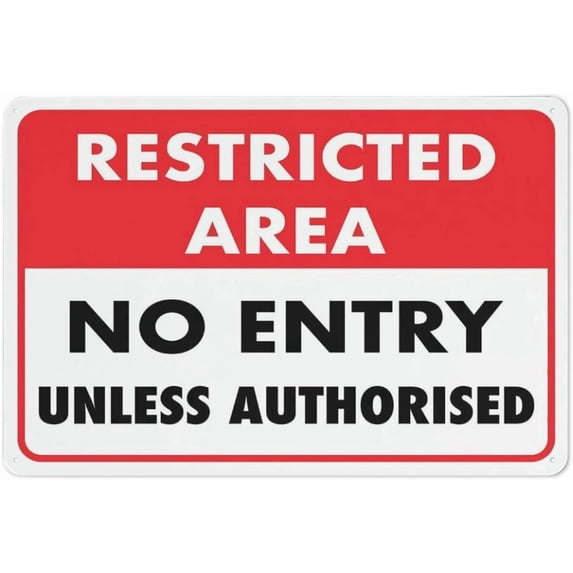 Restricted Area No Entry Unless Authorized Rust-Free Tin Sign, Metal Decor for Home Business Yard, Secure Facility Warning Sign, 8x12 Inch