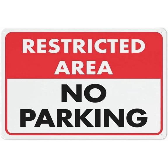 Restricted Area No Parking Weatherproof Security Tin Sign, Ink Printed Aluminum Decor for Home Business Outdoor Areas, Parking Restriction Sign, 8x12 Inch