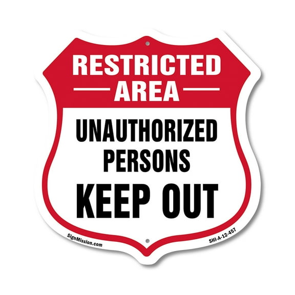Restricted Area Shield Sign Unauthorized Persons Keep Out 12 inch X 12 inch Shield-Shaped Rust-Free Aluminum Metal Sign Weather Resistant, UV Protected for Workplace Made in the USA