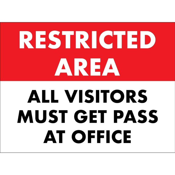 Restricted Area Visitors Must Get A Pass Sign Metal Tin Sign 8x12 Inches Caution Danger Safety Security Warning Notice Signs