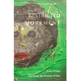 thumbnail image 1 of Restricted Movement (Paperback), 1 of 1