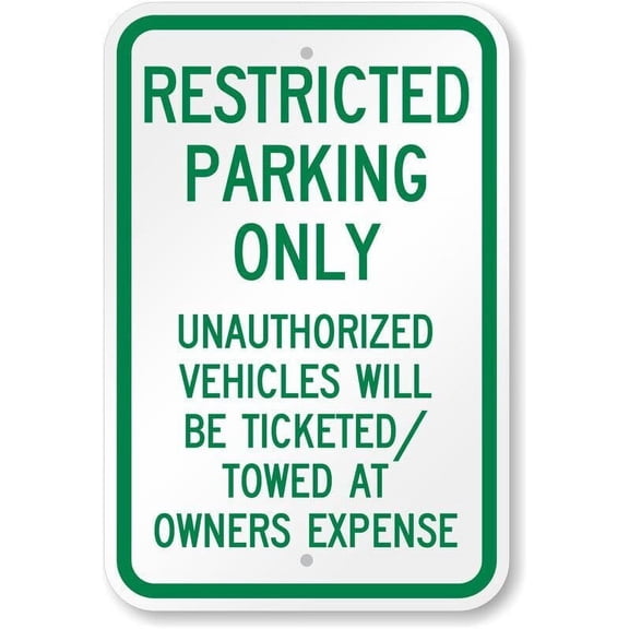 Restricted Parking Weatherproof Metal Sign Size: 8 x 12 Inch