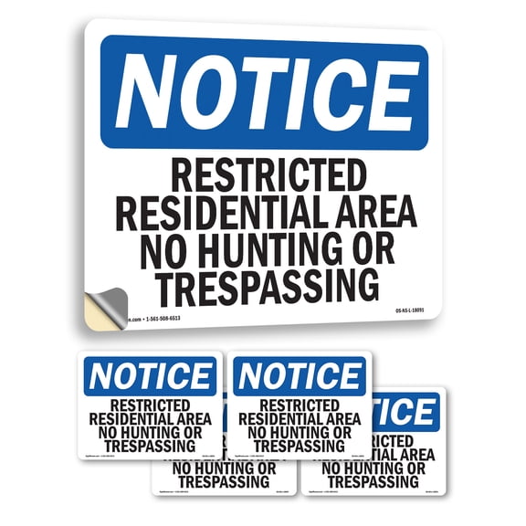 Restricted Residential Area No Hunting Or OSHA Notice Vinyl Decal Label 7 Inch x 5 Inch - 5 Pack