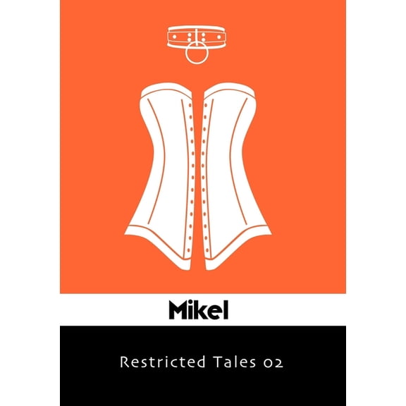 Restricted Tales 02 (Paperback)