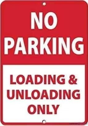 Restriction Caution Tin Sign/No Parking Loading & Unloading Only ...