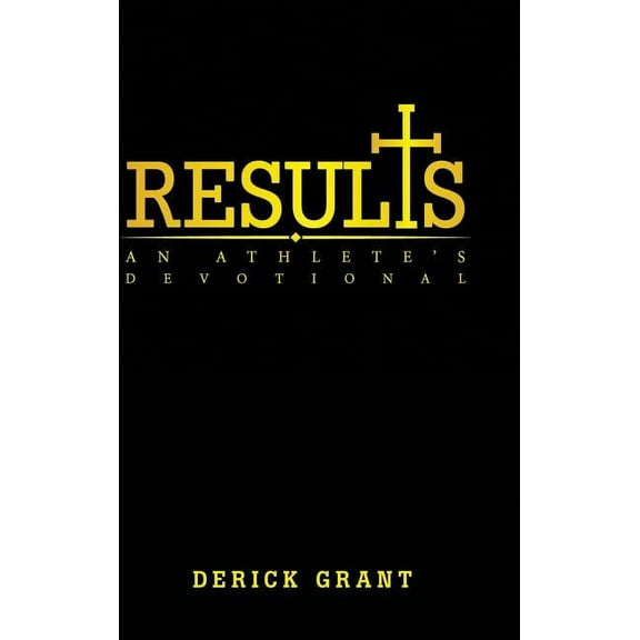 Results: An Athlete's Devotional, (Hardcover)
