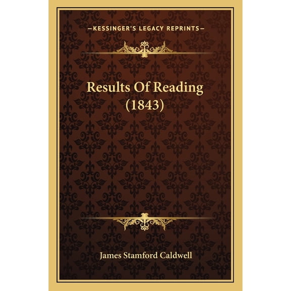 Results Of Reading (1843) (Paperback)