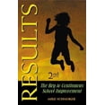 thumbnail image 1 of Results : The Key to Continuous School Improvement (Edition 2) (Paperback), 1 of 1