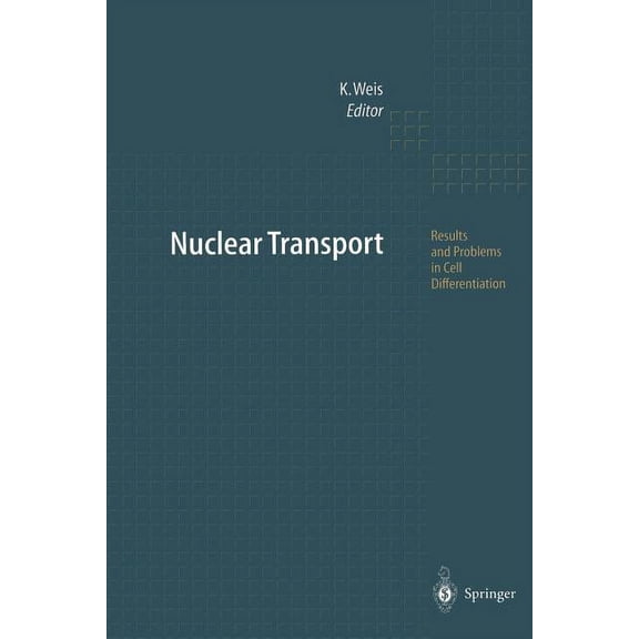 Results and Problems in Cell Differentia Nuclear Transport, Book 35, (Paperback)