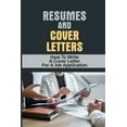 thumbnail image 1 of Resumes And Cover Letters: How To Write A Cover Letter For A Job Application: Develop Resume, 1 of 1