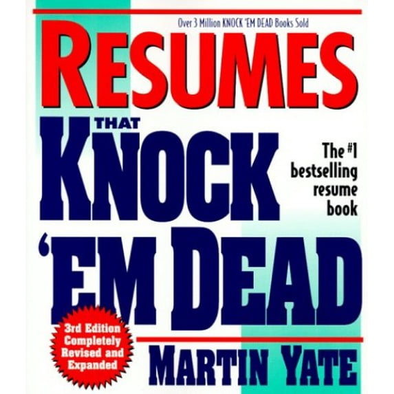 Pre-Owned Resumes That Knock Em' Dead (3rd Ed) (Paperback) 1558508171 9781558508170