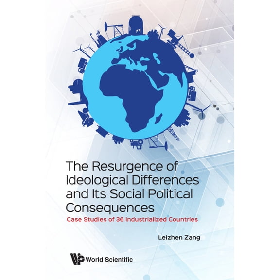 Resurgence Ideologic Differ & Social Political Consequences, (Hardcover)