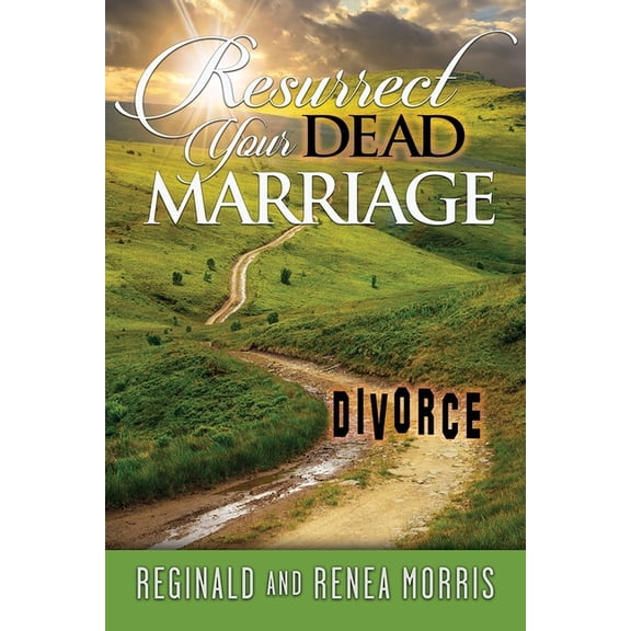 Resurrect Your Dead Marriage, (Paperback)