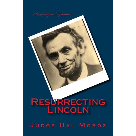 Resurrecting Lincoln (Paperback)