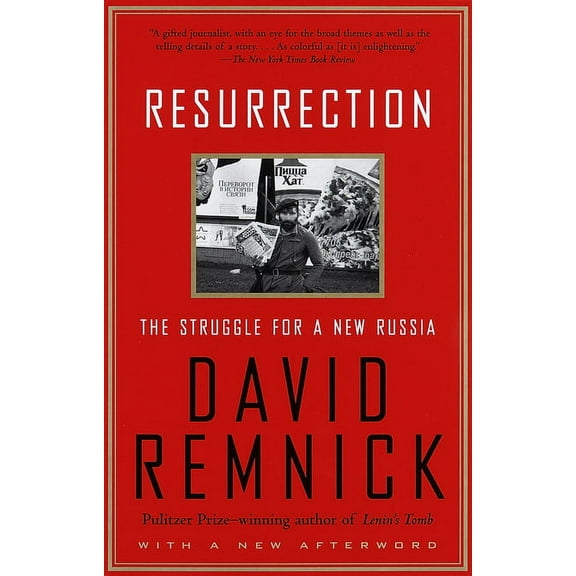 Resurrection: The Struggle for a New Russia, (Paperback)